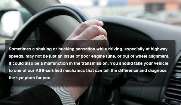 transmisison warning sign 2 - car shaking or bucking at highway speeds