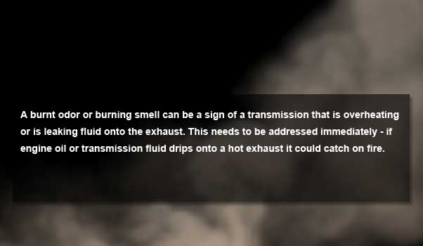 transmission warning sign 5 - burning smell inside car